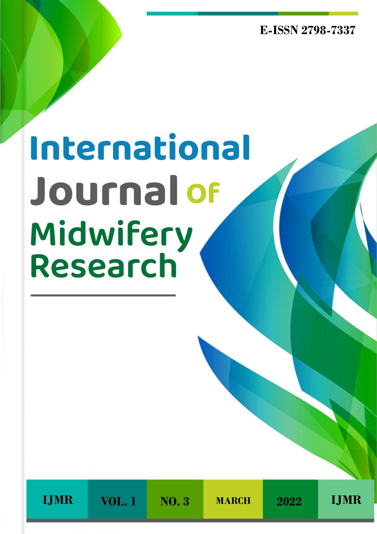 					View Vol. 1 No. 3 (2022): International Journal of Midwifery Research
				